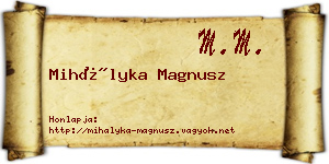 Mihályka Magnusz névjegykártya
